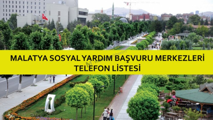 Malatya Sosyal Yardım Başvuru Merkezleri