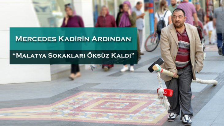 Mercedes Kadir'in Ardından
